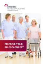 DIAKOVERE Pflegeleitbild und Pflegekonzept